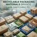 Recyclable Packaging Materials Brands Are Switching To in 2026
